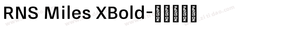 RNS Miles XBold字体转换
